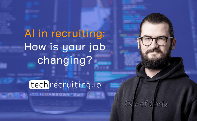 AI in recruiting: How is your job changing?