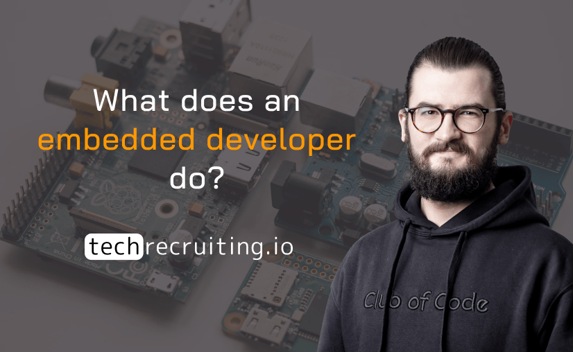 What does an embedded developer do?